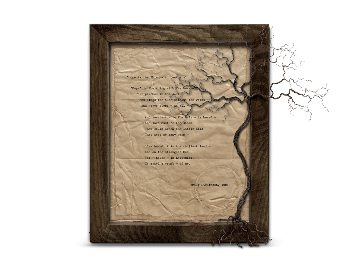Hope is the thing with feathers by Emily Dickinson