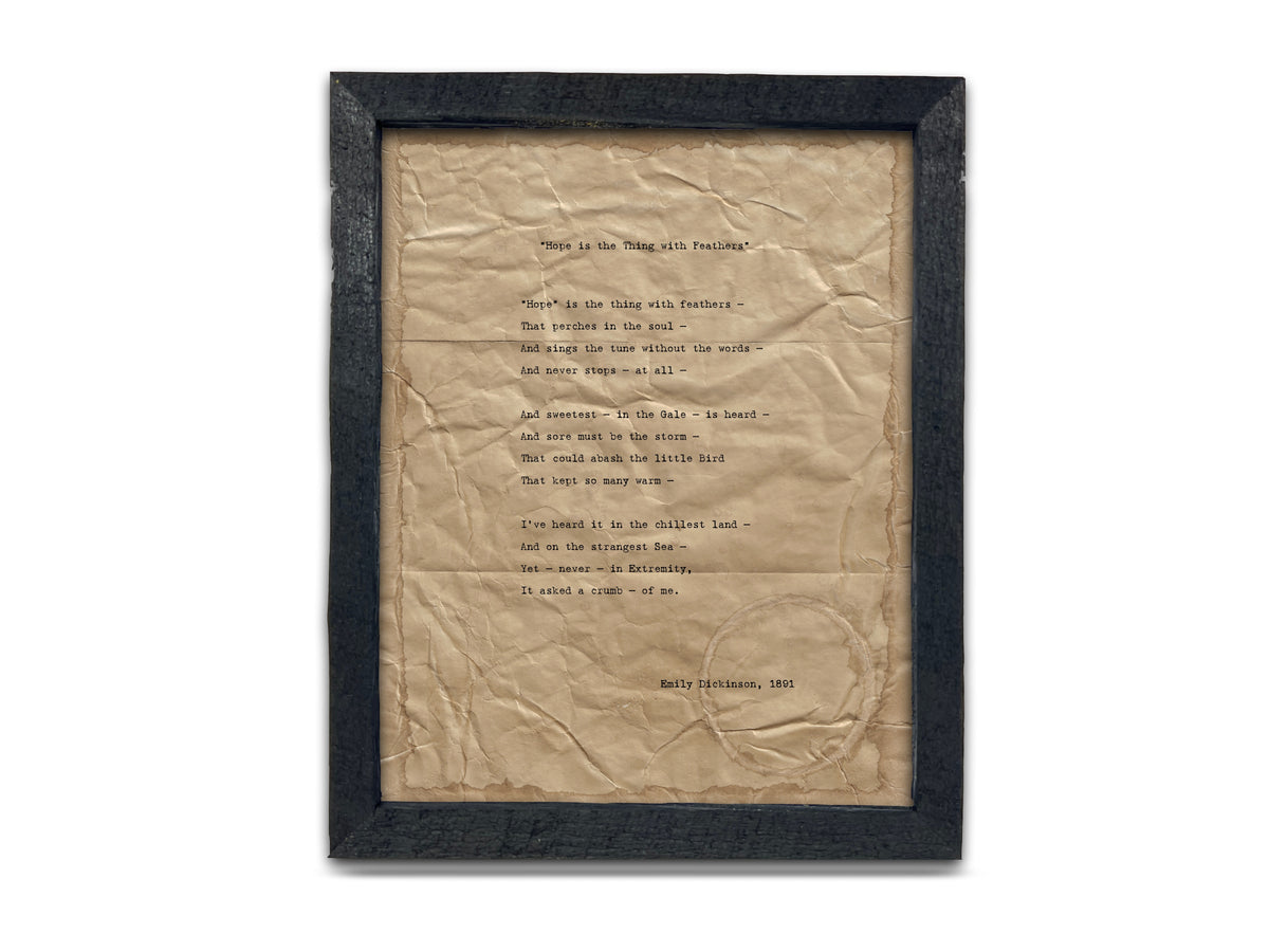Hope is the thing with feathers by Emily Dickinson