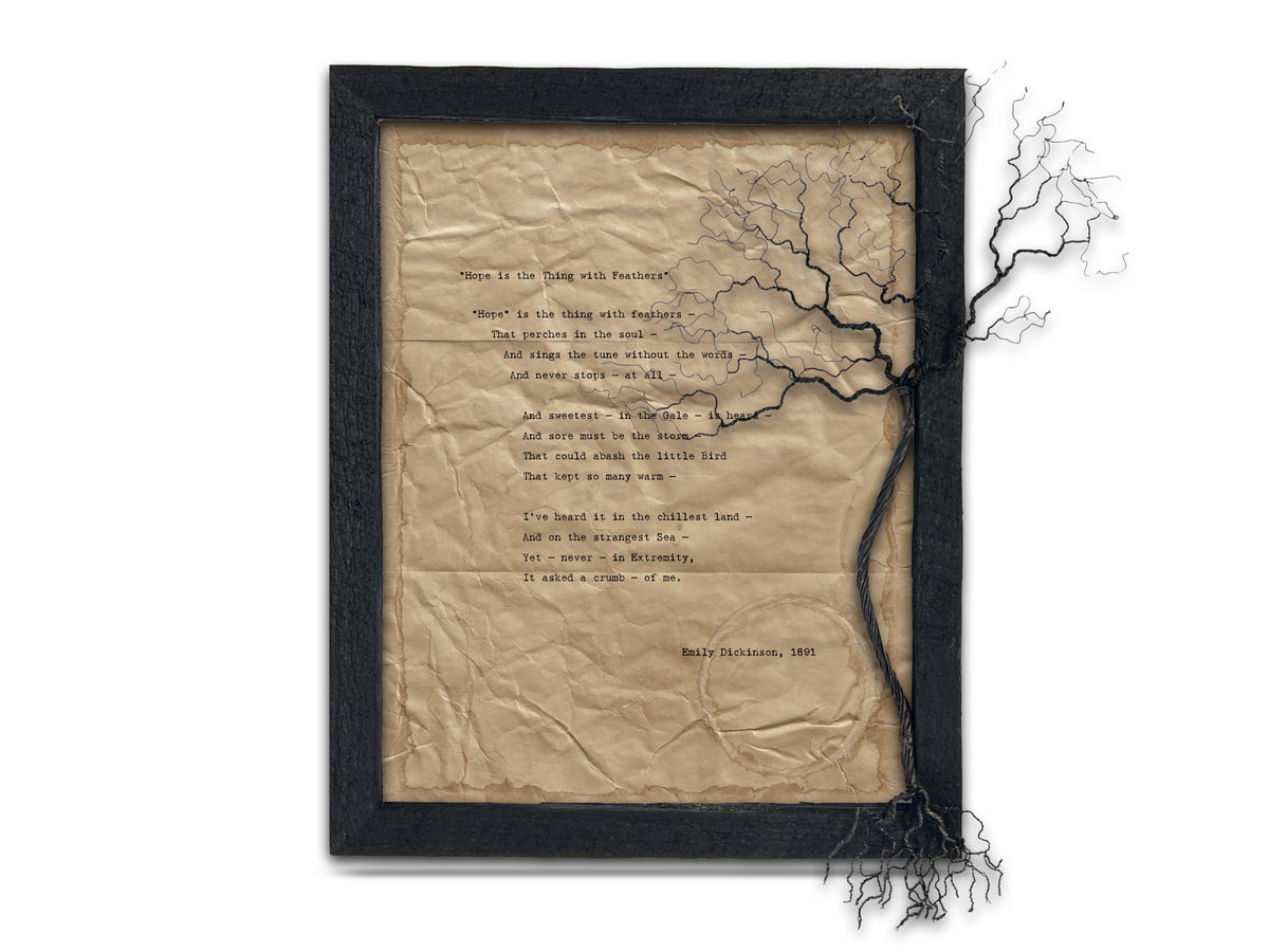 Hope is the thing with feathers by Emily Dickinson