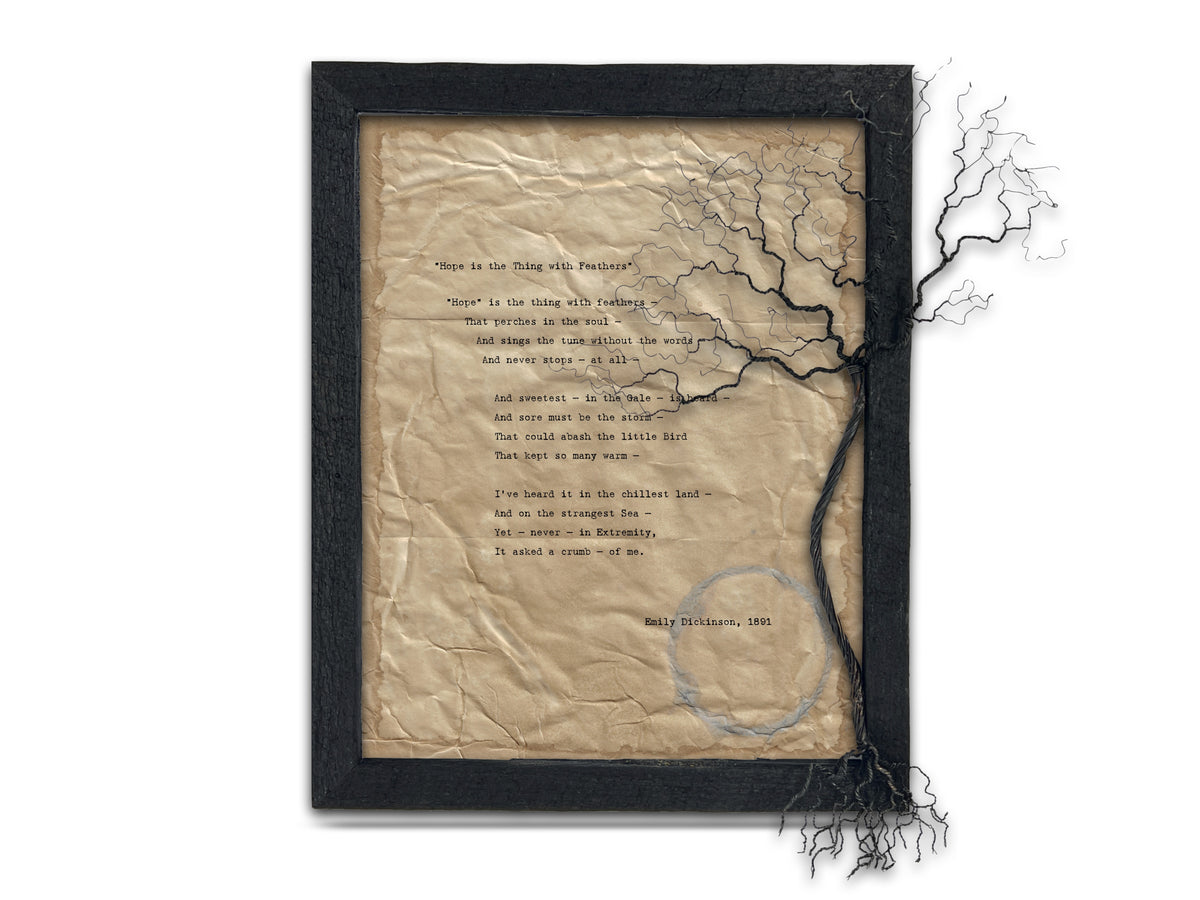 Hope is the thing with feathers by Emily Dickinson