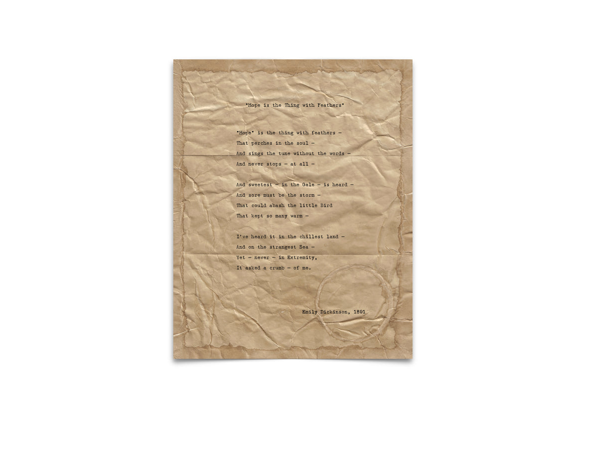 Hope is the thing with feathers by Emily Dickinson