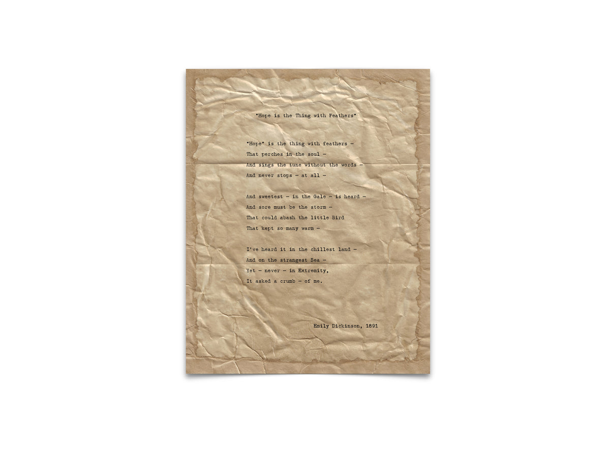 Hope is the thing with feathers by Emily Dickinson