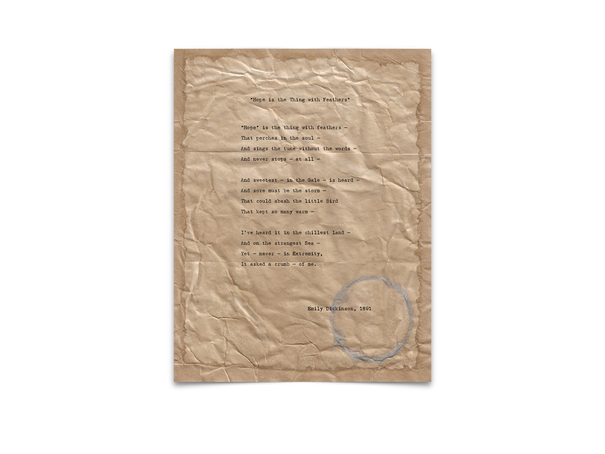 Hope is the thing with feathers by Emily Dickinson