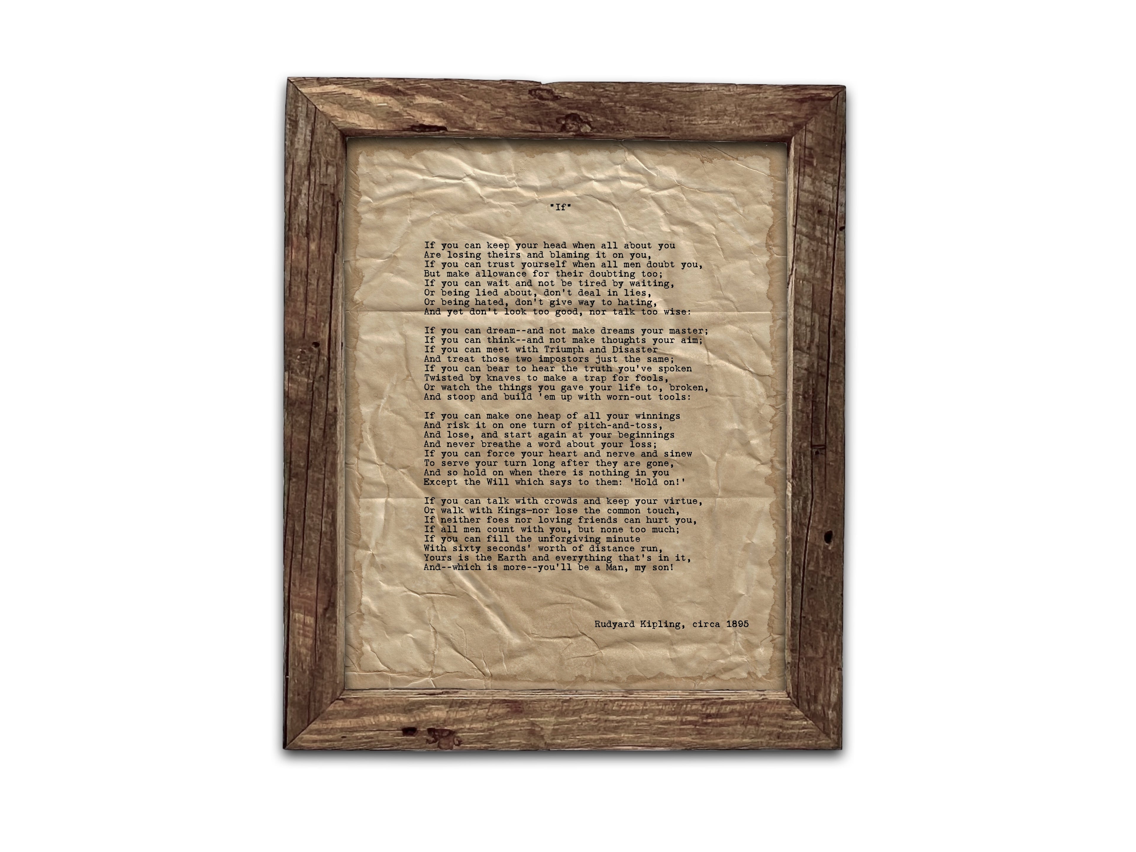 "If" by Rudyard Kipling