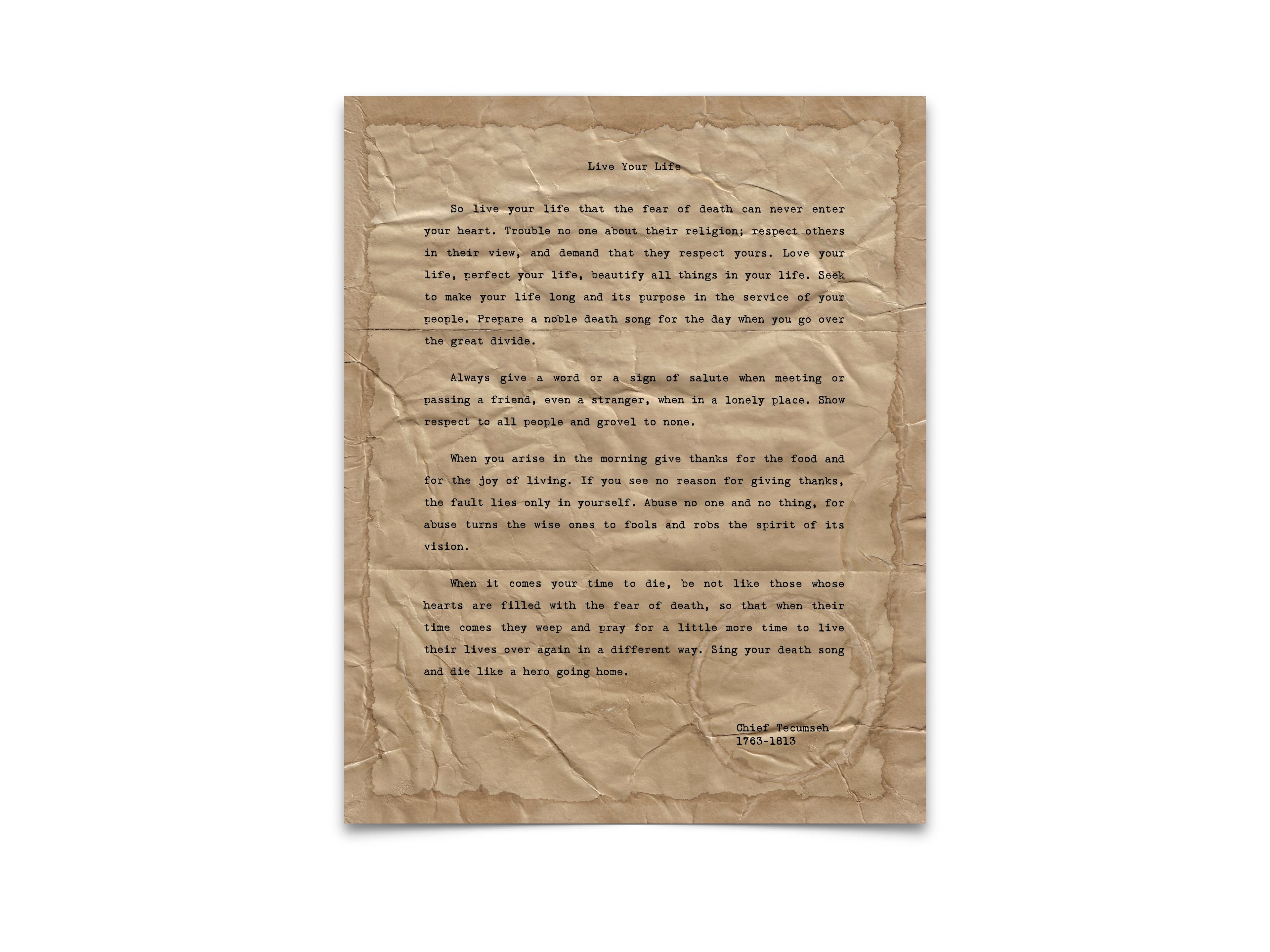 "Live Your Life" Quote by Chief Tecumseh