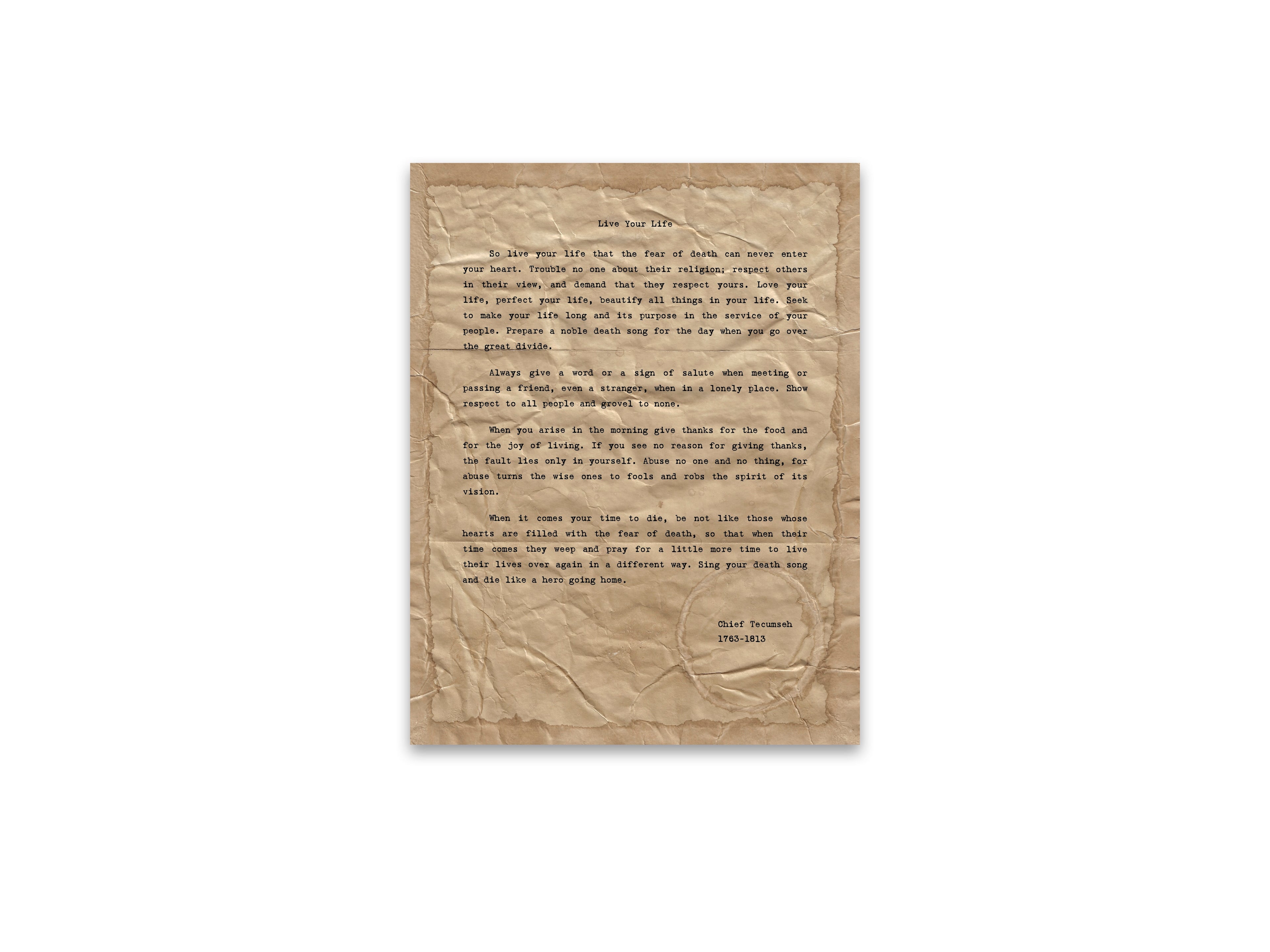 "Live Your Life" Quote by Chief Tecumseh