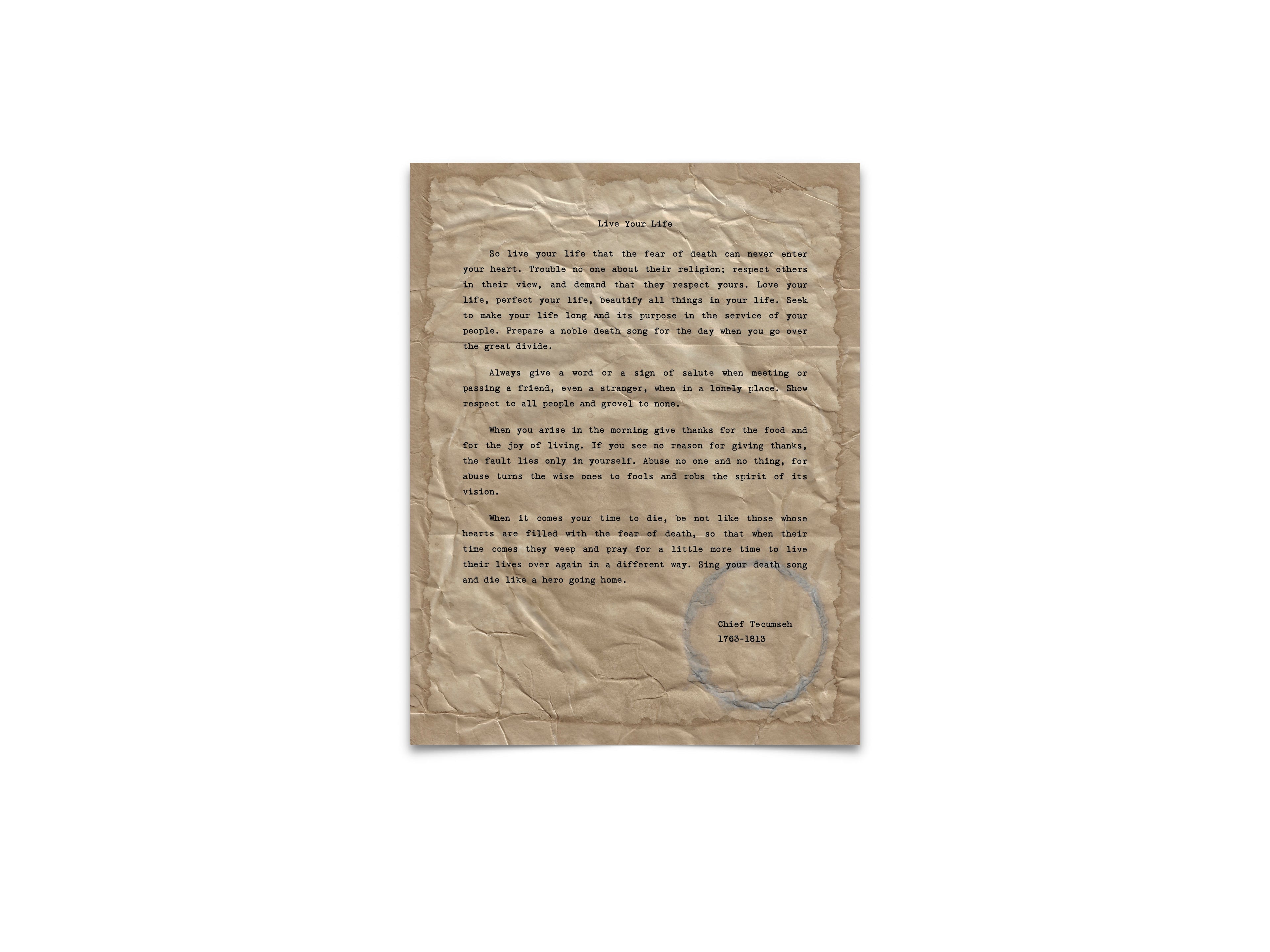 "Live Your Life" Quote by Chief Tecumseh