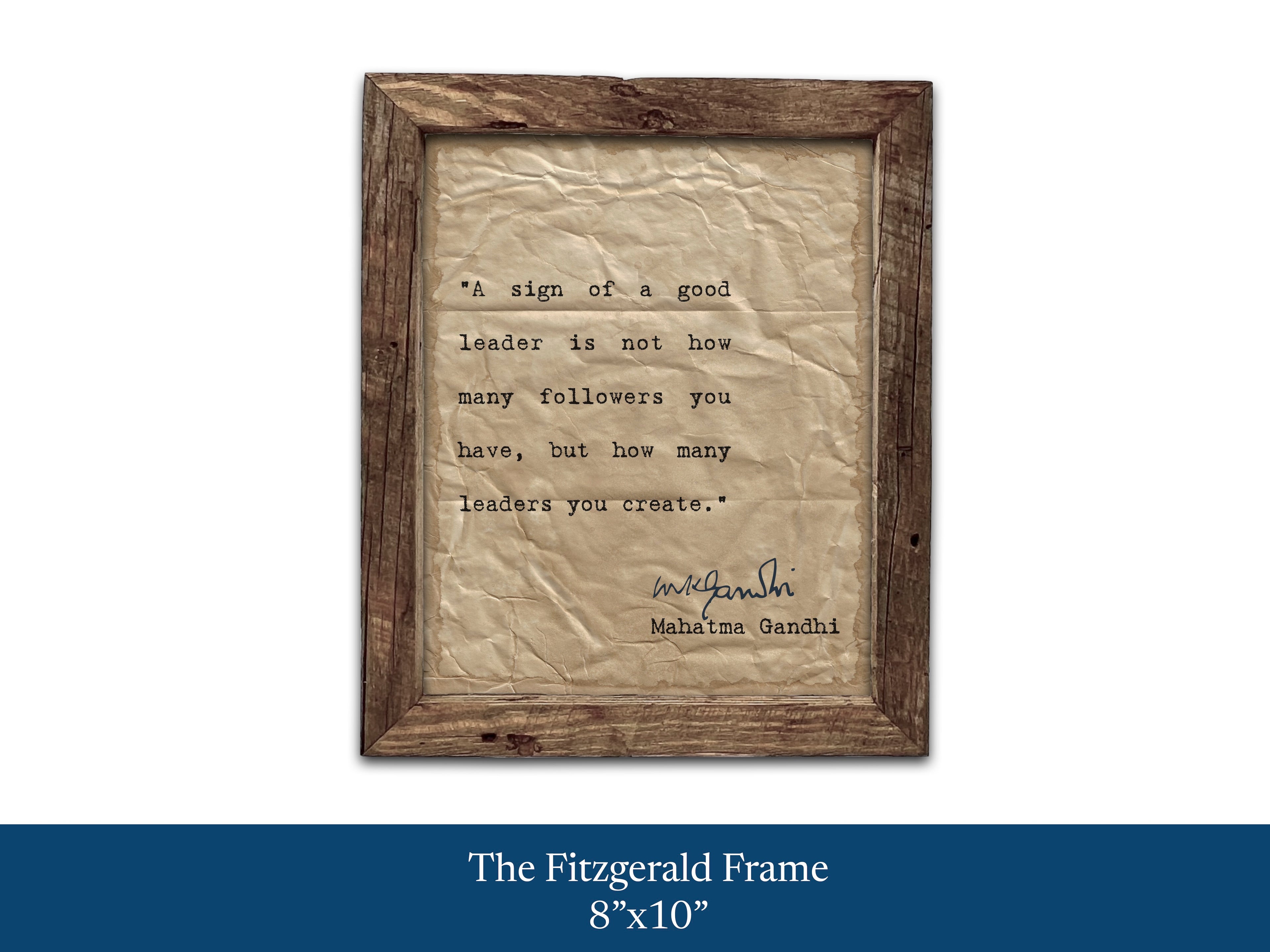 A Sign of a Good Leader Quote by Mahatma Gandhi