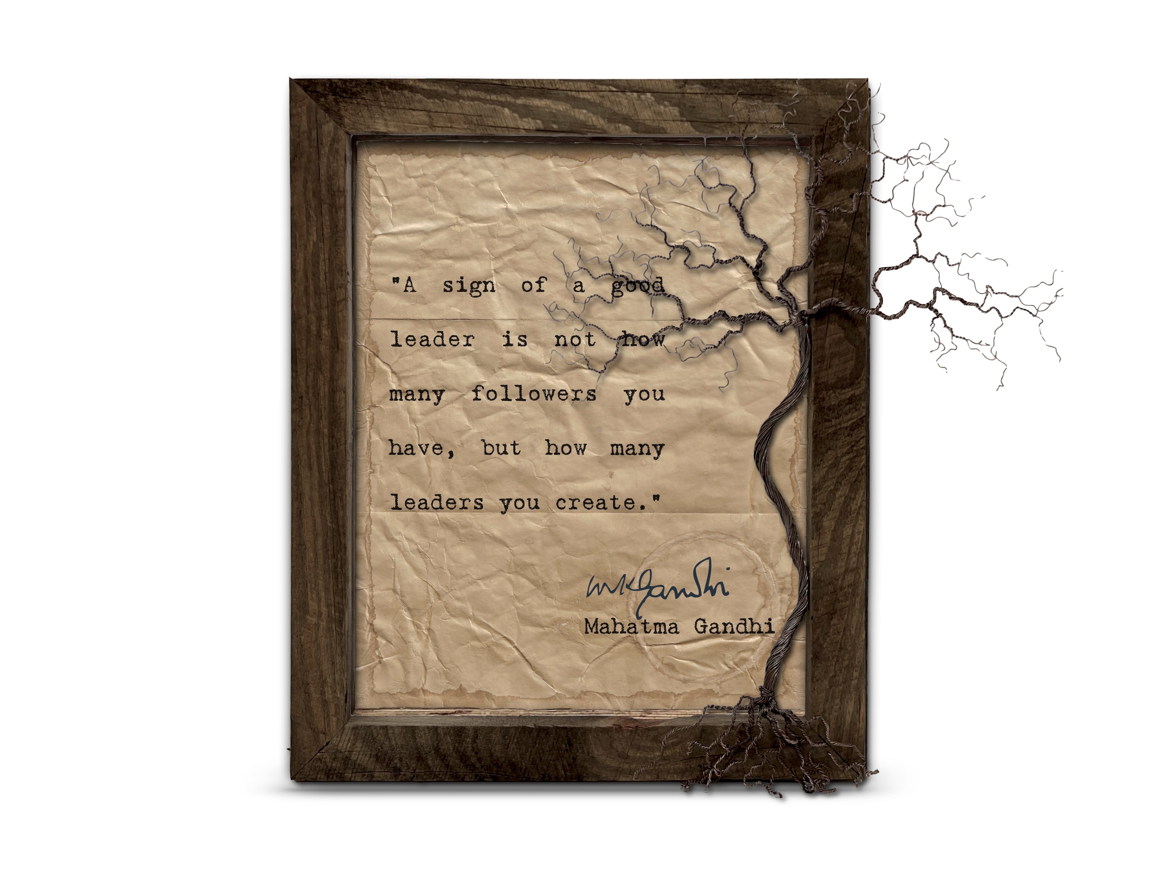 A Sign of a Good Leader Quote by Mahatma Gandhi