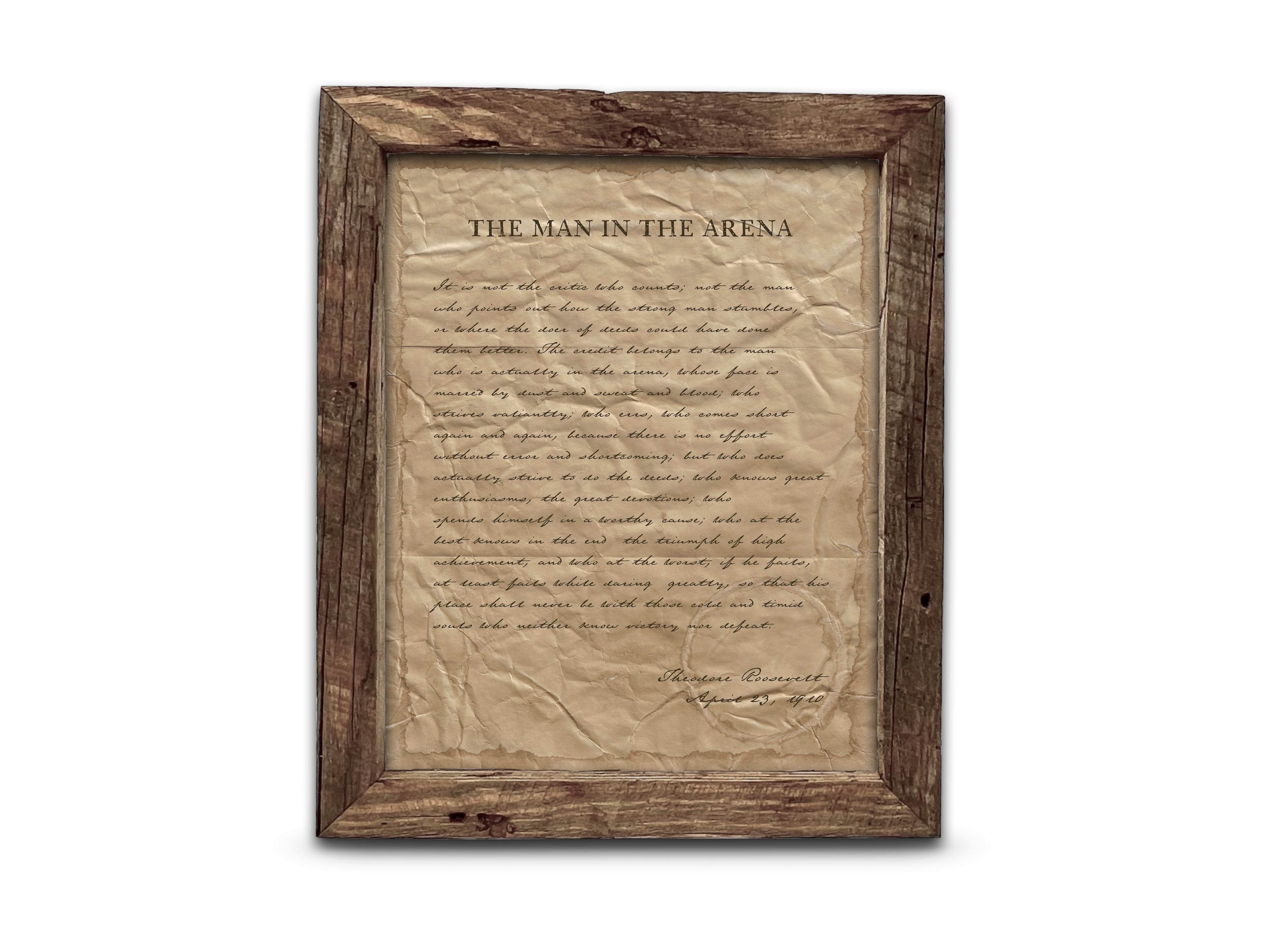 The Man in the Arena by Theodore "Teddy" Roosevelt - Handwritten Style