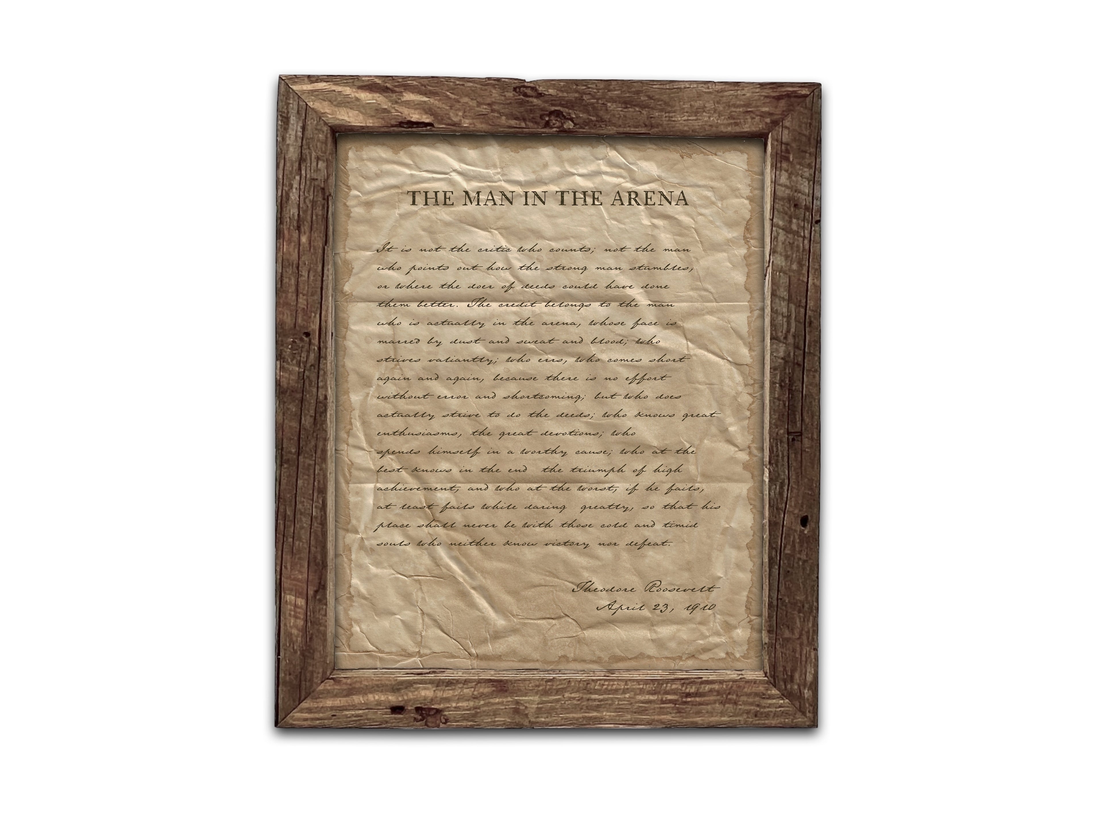 The Man in the Arena by Theodore "Teddy" Roosevelt - Handwritten Style