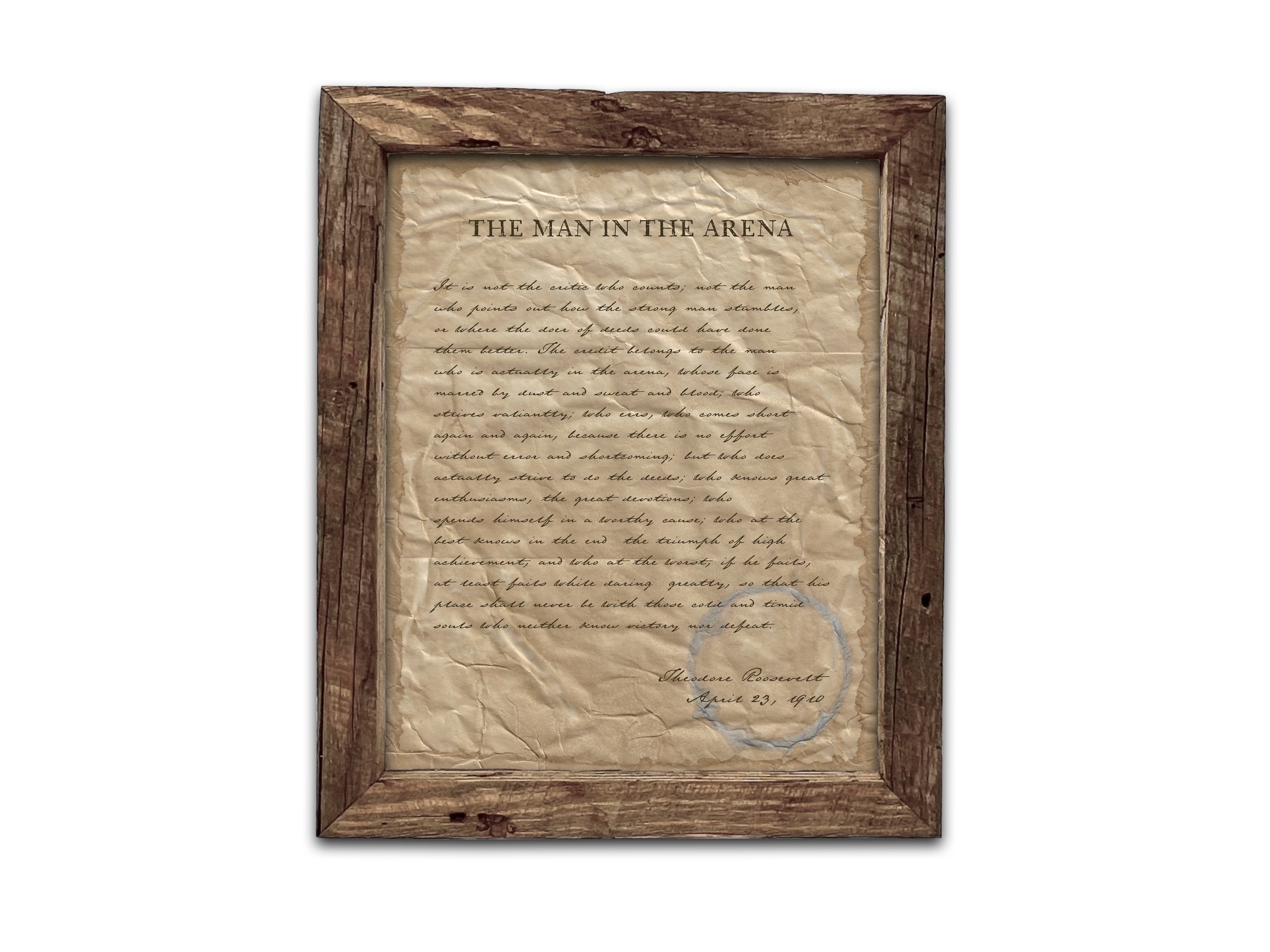 The Man in the Arena by Theodore "Teddy" Roosevelt - Handwritten Style