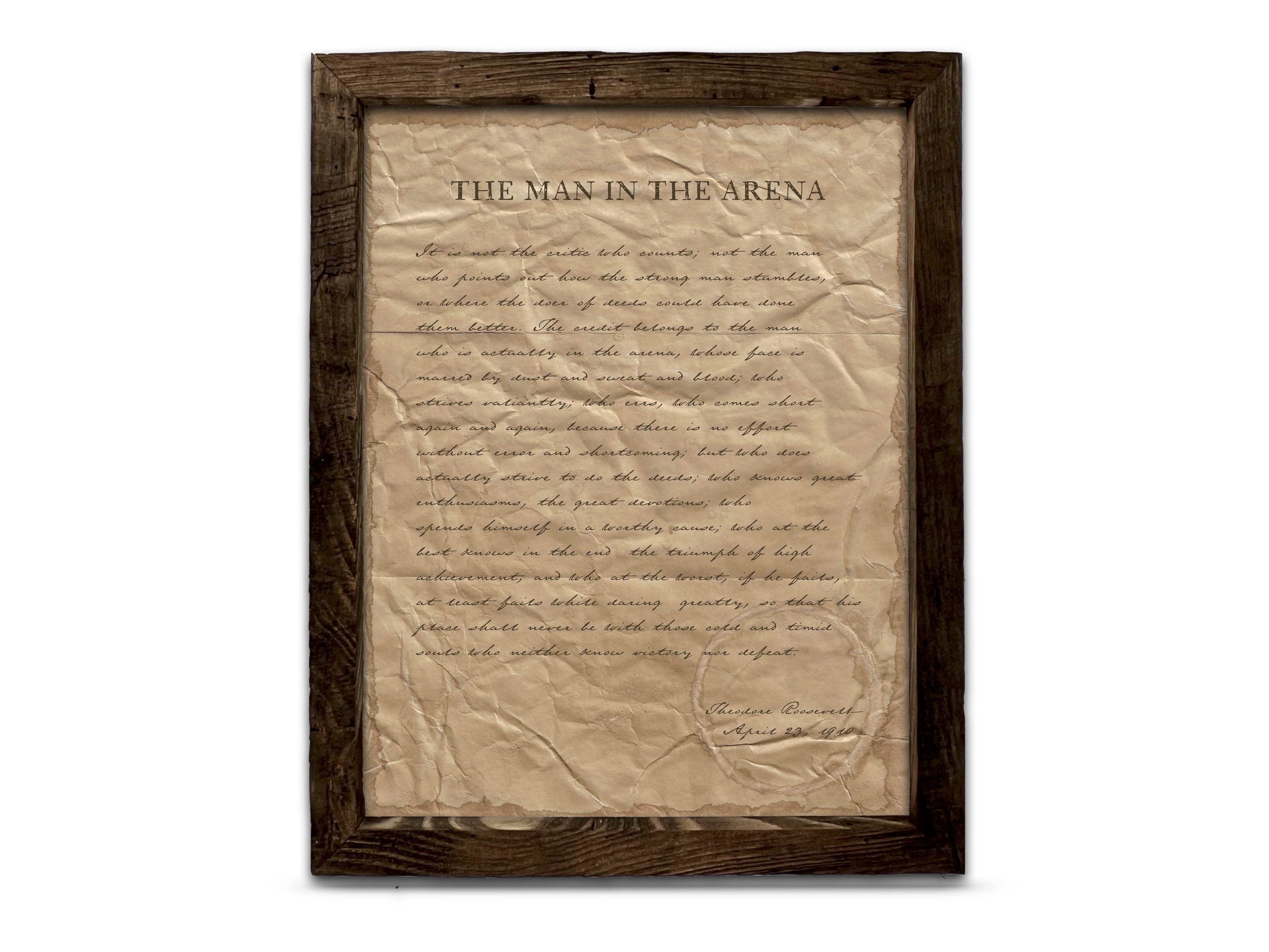 The Man in the Arena by Theodore "Teddy" Roosevelt - Handwritten Style