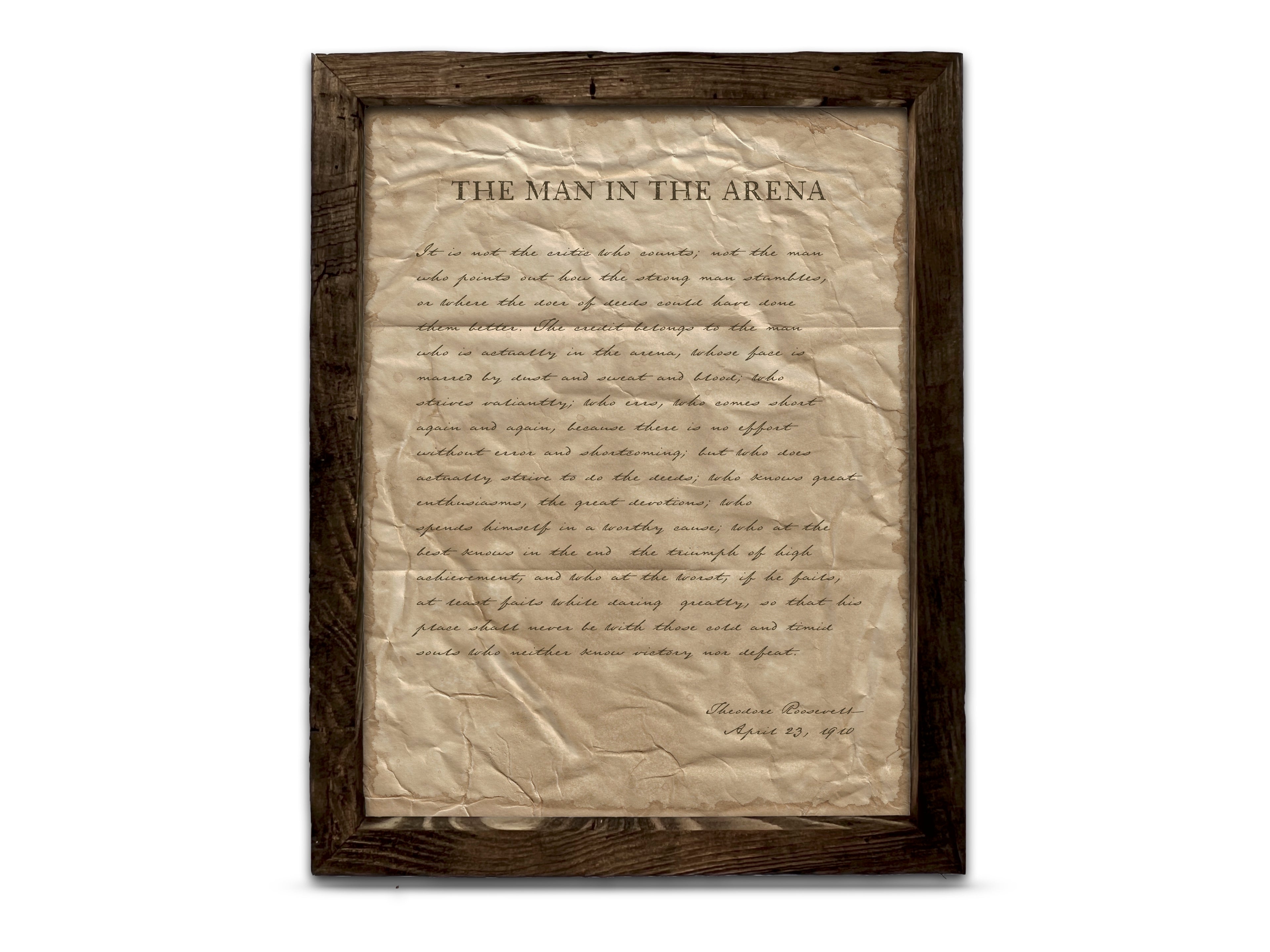 The Man in the Arena by Theodore "Teddy" Roosevelt - Handwritten Style