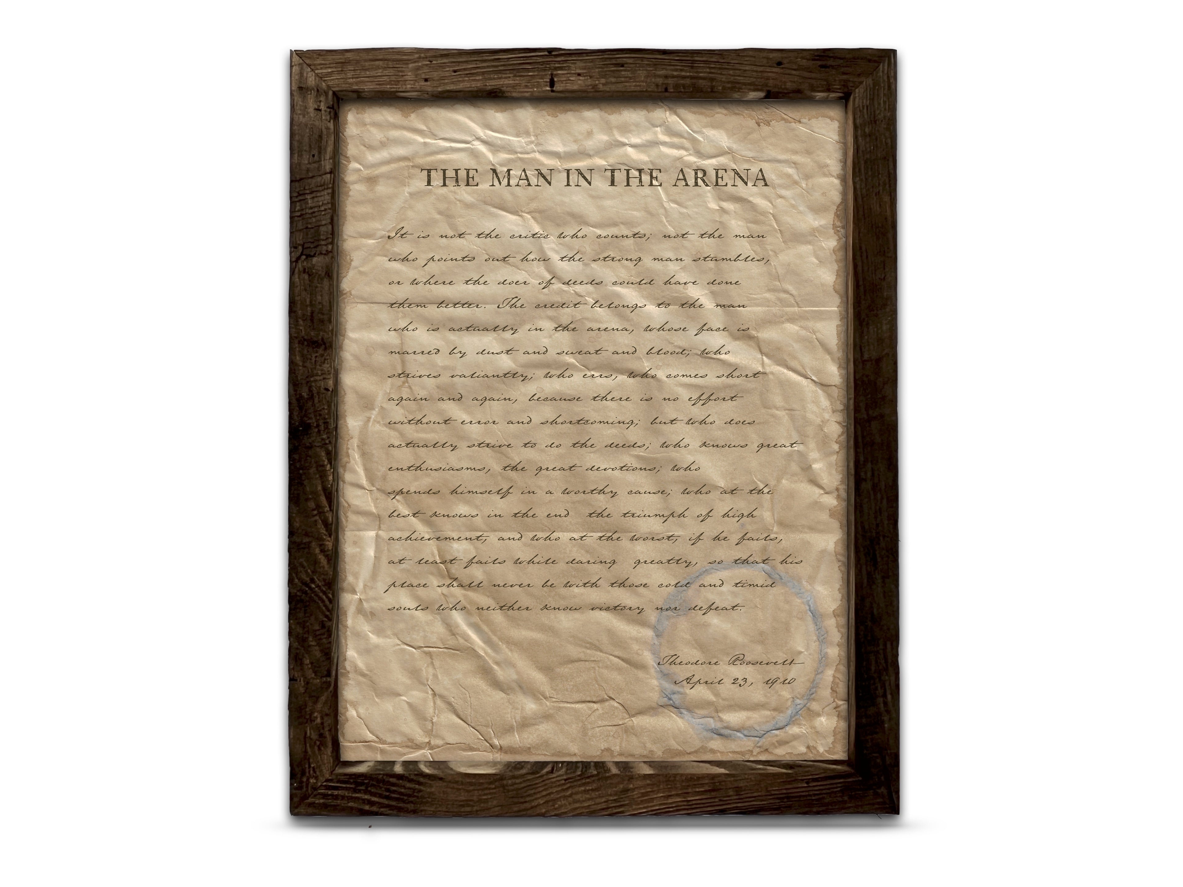 The Man in the Arena by Theodore "Teddy" Roosevelt - Handwritten Style