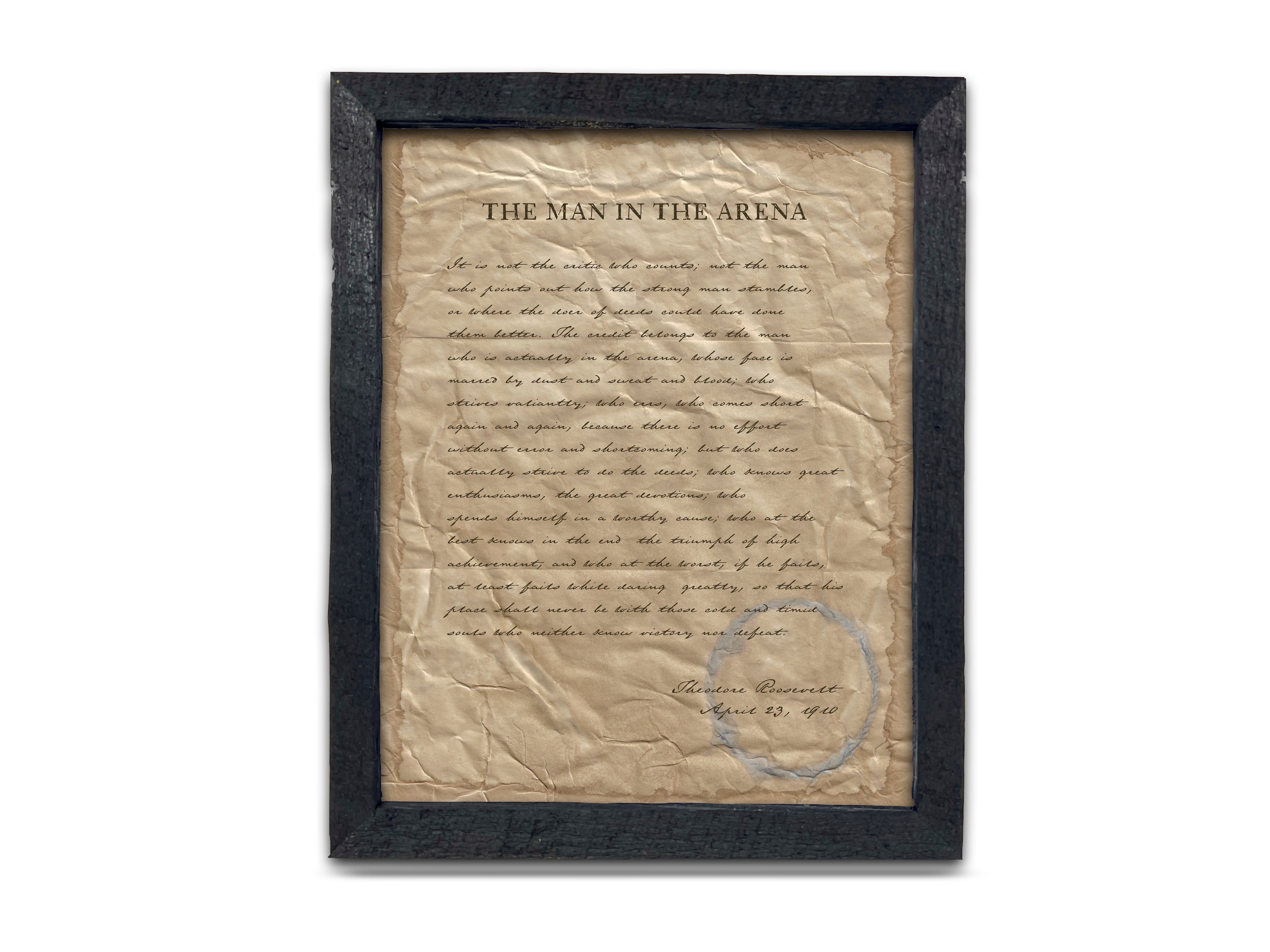 The Man in the Arena by Theodore "Teddy" Roosevelt - Handwritten Style