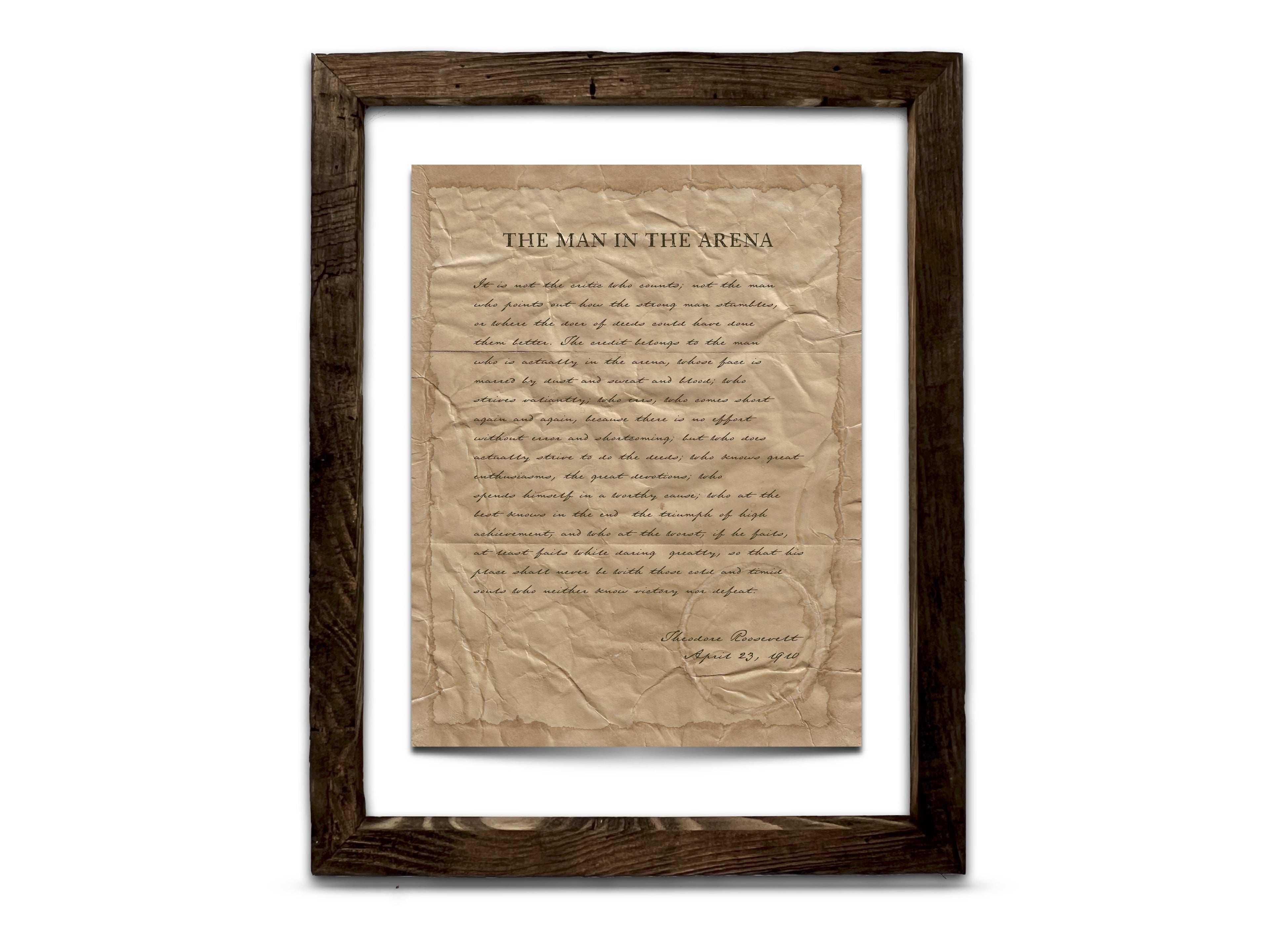 The Man in the Arena by Theodore "Teddy" Roosevelt - Handwritten Style