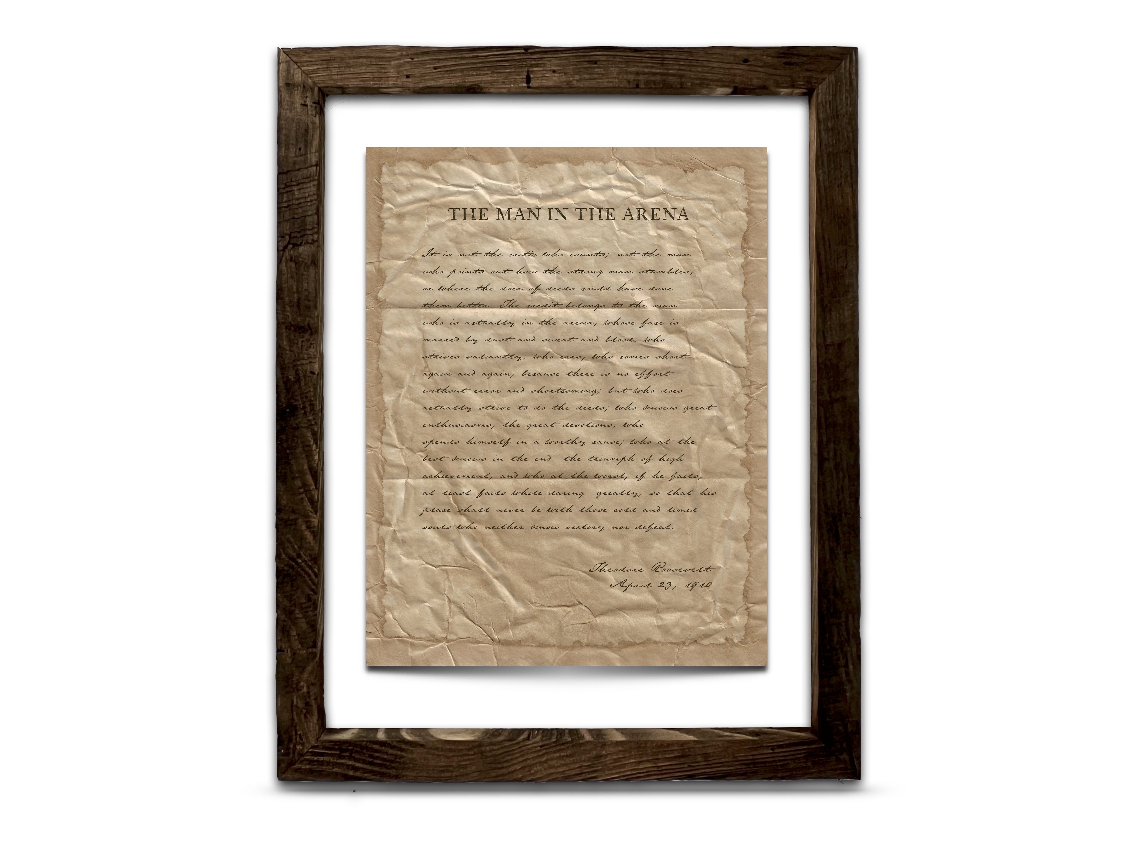 The Man in the Arena by Theodore "Teddy" Roosevelt - Handwritten Style