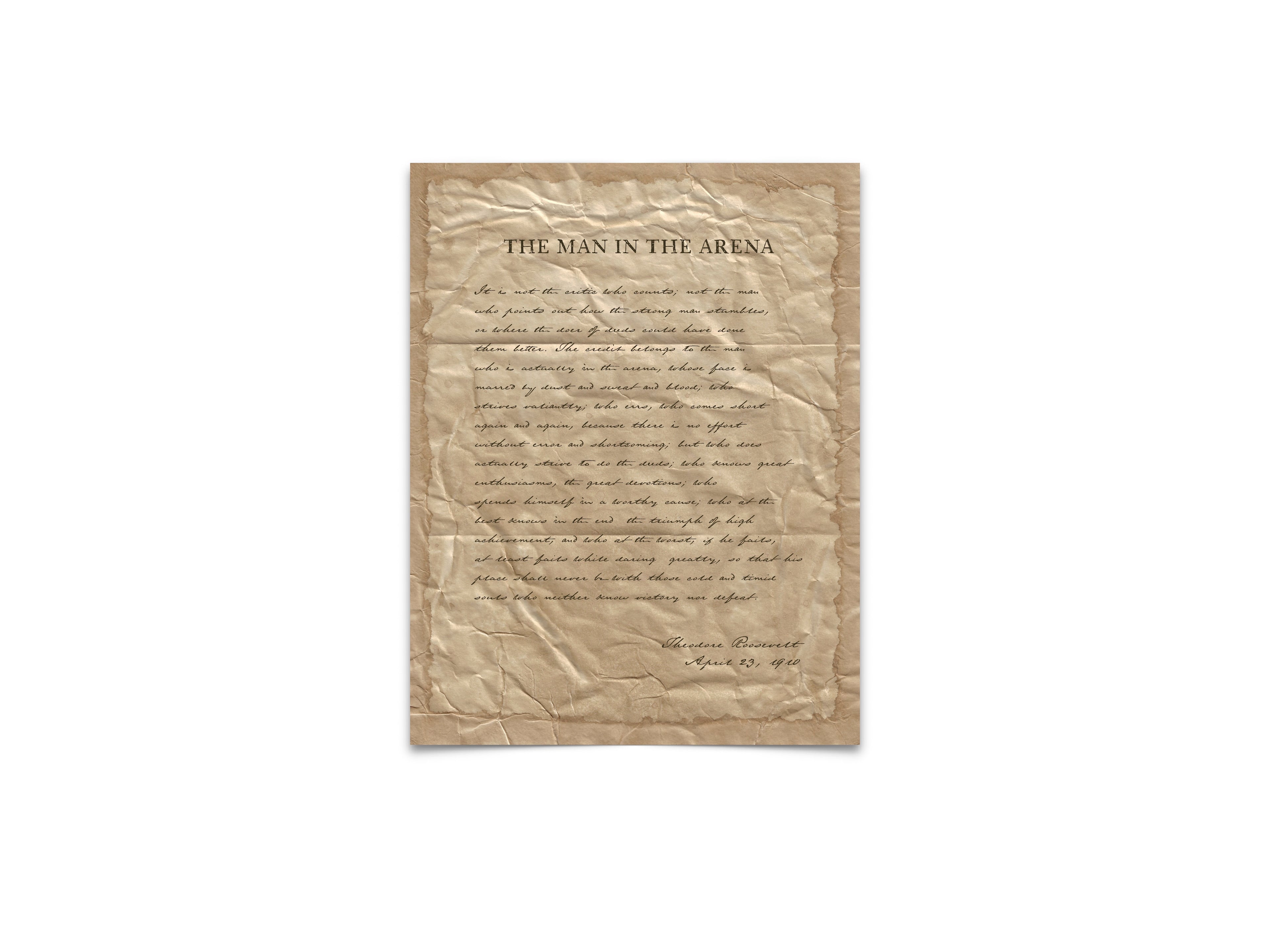 The Man in the Arena by Theodore "Teddy" Roosevelt - Handwritten Style