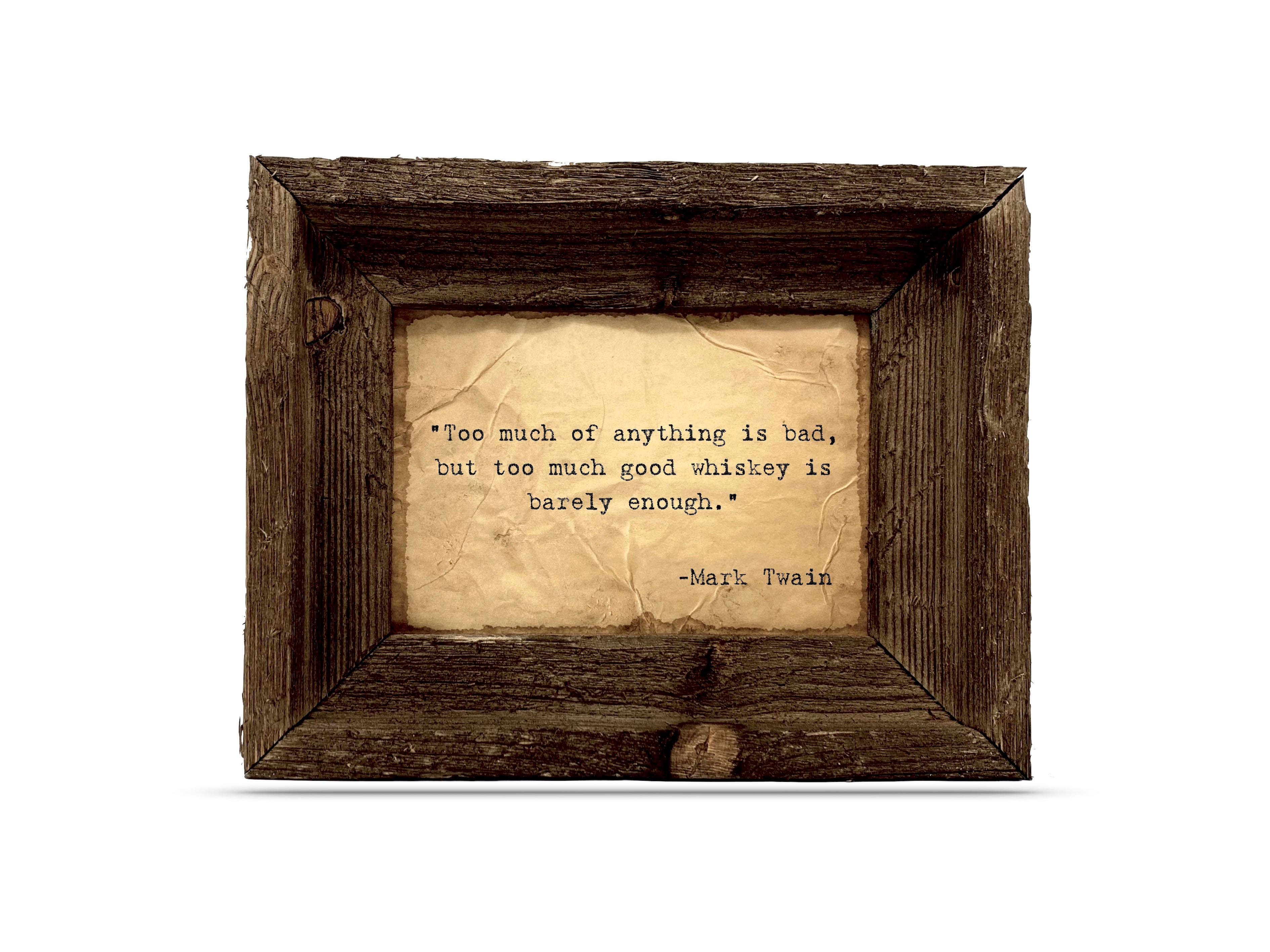 Too Much of Anything is Bad Quote by Mark Twain