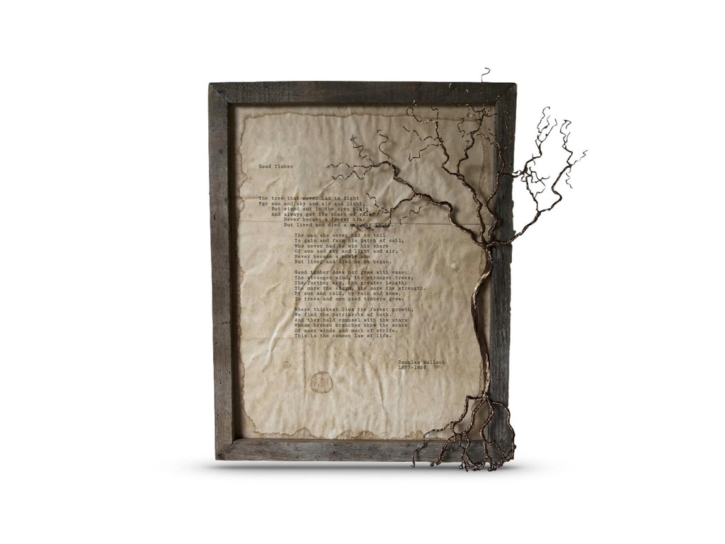 Good Timber by Douglas Malloch