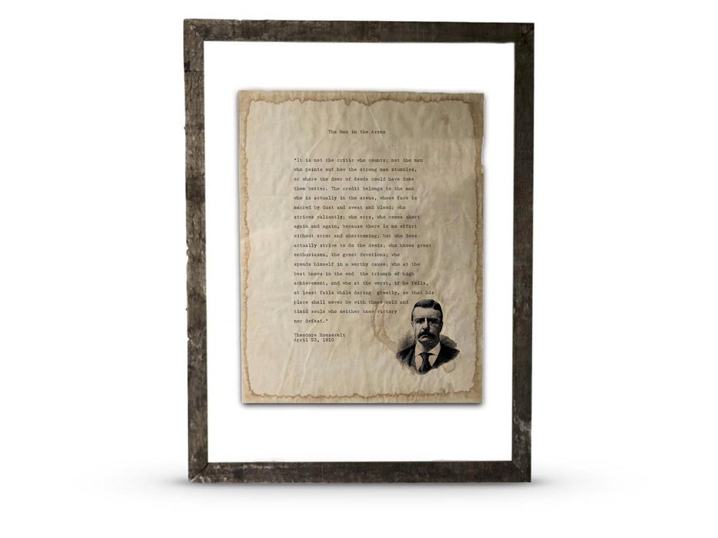 The Man in the Arena (with Etching) by Theodore "Teddy" Roosevelt
