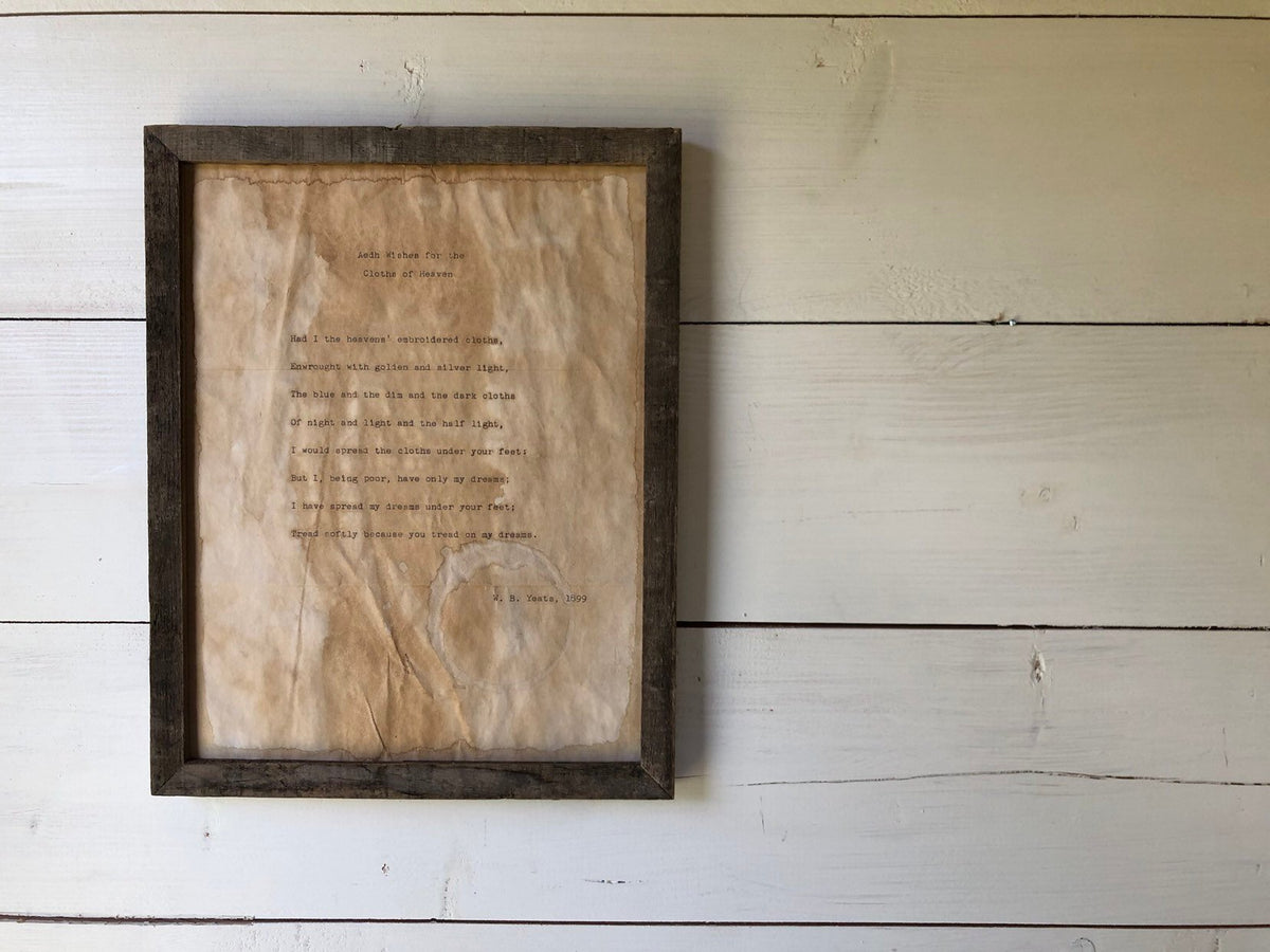 Aedh Wishes for the Cloths of Heaven W. B. Yeats Poem Print | Handmade ...